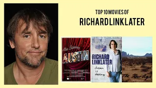 Richard Linklater Top 10 Movies | Best 10 Movie of Richard Linklater