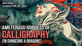 How to Play Amaterasu in Dungeons & Dragons (Okami Build for D&D 5e)