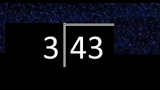 Dividir 43 entre 3 , division inexacta con resultado decimal  . Como se dividen 2 numeros