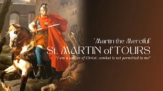 St. Martín of Tours - Life Story
