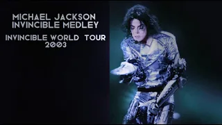 Invincible Medley - Invincible World Tour 2003 - Michael Jackson[FANMADE]