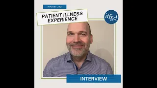 Patient Illness Experience Interview with Jason Clay