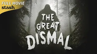 The Great Dismal | Creature Hunt Movie | Full Movie