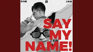 Say My Name