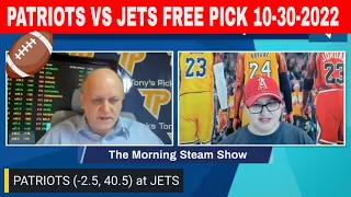 New England Patriots vs. New York Jets 10/30/2022 Week 8 FREE NFL Picks on Morning Steam Show