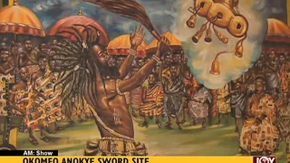 Okomfo Anokye Sword Site - AM Show on JoyNews (25-5-17)