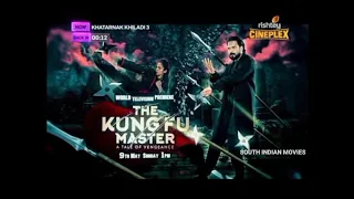 World Television Premiere The Kung Fu Master Rishtey Cineplex | South Indian Movies | Hindi Dubbed |