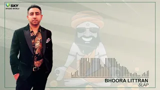 SLAP (Full Song) Bhoora Littran || Joy/Atul || SKY STUDIO || Latest Punjabi Songs 2020