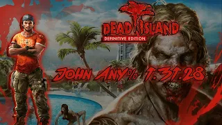 Dead Island Riptide DE: Any% John Speedrun Former WR (1:31:28)