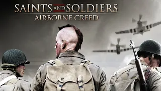 Saints and Soldiers Airborne Creed Trailer | World War 2 Action Movie