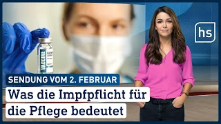 Was die Impfpflicht für die Pflege bedeutet | hessenschau vom 02.02.2022