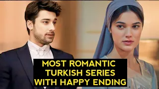 Top 8 Most Romantic Turkish Drama Series With Happy Ending