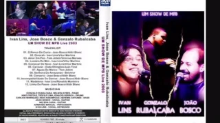 Ivan Lins & Gonzalo Rubalcaba-Comencar de Novo-Live