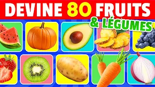 Devine 80 FRUITS et LÉGUMES en 3 secondes 🍓🍆🥔 | FACILE à IMPOSSIBLE