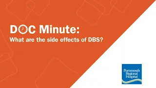 What are the side effects of DBS? - Portsmouth Regional Hospital