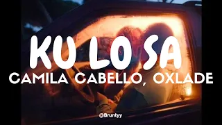 Camila Cabello, Oxlade - KU LO SA (Tradução/Legendado) PT-BR