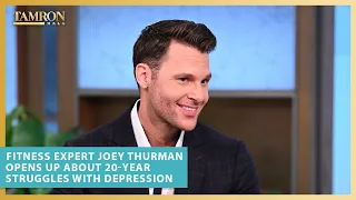 Fitness Expert Joey Thurman Opens Up About 20-Year Struggles with Depression