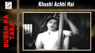 Khushi Achhi Hai | Lata Mangeshkar @ Subah Ka Tara | Pradip Kumar, Jayshree