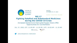 WS 17 - Fighting Falsified and Substandard Medicines during the COVID-19 Crisis