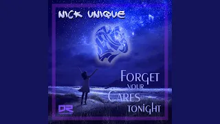 Forget Your Cares Tonight (DrumMasterz Radio Edit)