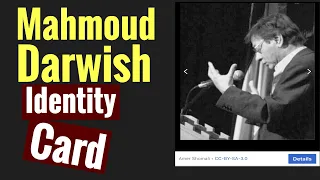 Mahmoud Darwish: Identity Card| Palestine| Postcolonialism| Arabic Poetry