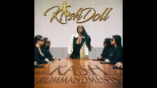 Kash Doll - Kash Kommandments