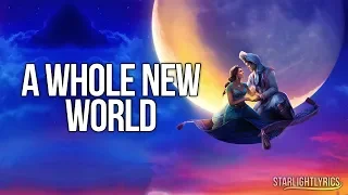 Mena Massoud & Naomi Scott - A Whole New World (Lyrics) HD