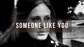 Adele - Someone Like You | Lyrics