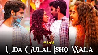 Udaa Gulaal Ishq Wala || Whatsapp Status || ❤️ Nushrratt & Anud || Uda Gulal Ishq Wala Status #smar