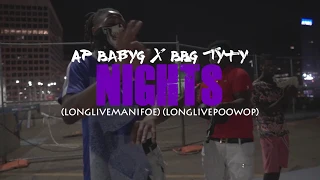 BabyG X BBG Tyty - NIGHTS (DIRECTED BY BHOOD PRODUCTIONS)