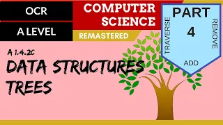 95. OCR A Level (H446) SLR14 - 1.4 Data structures part 4 - Trees (operations)