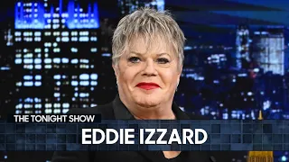 Eddie Izzard Is Serious About Trying to Join the U.K. Parliament | The Tonight Show