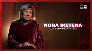 Dzīvei nav melnraksta | Nora Ikstena