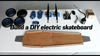 #155 Build a DIY electric skateboard / deck creation