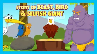 Story Of Beast, Bird & Selfish Giant | Learning Stories For Kids|Tia & Tofu Story Telling | Kids Hut