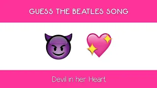 Guess... the BEATLES SONG using EMOJI'S  | EMOJI quiz | EMOJI challenge | EMOJI game