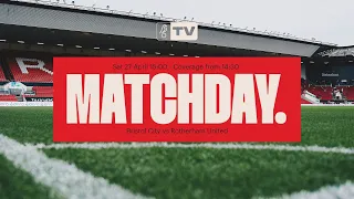 Robins TV Pre-match show: Bristol City v Rotherham United