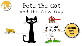 Pete the Cat and the New guy | Fan's animated book edition