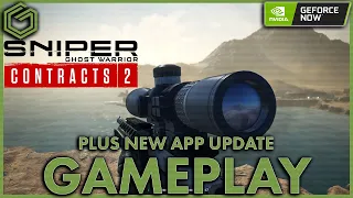 Geforce Now - App Update - Sniper Ghost Warrior Contracts 2 - Gameplay Highest Settings 1080p PC App