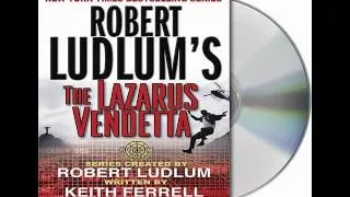 Robert Ludlum's The Lazarus Vendetta--Audiobook Excerpt