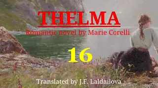 THELMA - 16 | Author : Marie Corelli | Translator : J.F. Laldailova