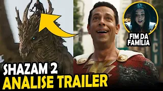 SHAZAM FÚRIA DOS DEUSES | FIM DA FAMÍLIA SHAZAM | TRAILER ANÁLISE COMPLETA