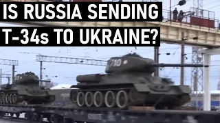 Is Russia sending T-34 tanks to Ukraine??
