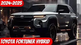 2024-2025 Toyota Fortuner HYBRID NEW LOOK!!!