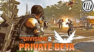 The Division 2: PRIVATE BETA Mutliplayer Gameplay + CODE GIVEAWAY!