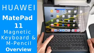 MatePad 11 Keyboard & Pencil Overview