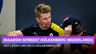 Waarom spreekt Nico Hulkenberg Nederlands? | Het Leven van Nico Hülkenberg  #3