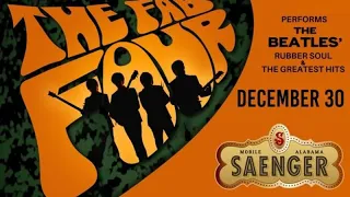 The Fab Four - Saenger Theatre (Mobile, AL) - December 30th, 2023