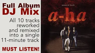 A-ha Full Album DJ Mix #05 - Memorial Beach