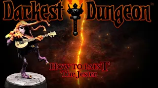 How to Paint the Jester from Darkest Dungeon the Board Game